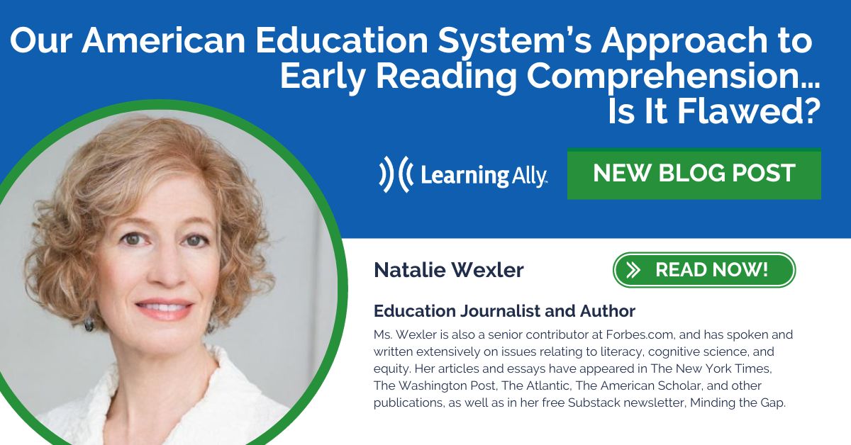 HMlovesbooks's tweet photo. Is our American education system's approach to #early #reading comprehension backed by science? #Literacy expert, @natwexler, addresses this important question in this @Learning_Ally Blog - https://t.co/q41PW9qx7p https://t.co/pEy2WgLVbW