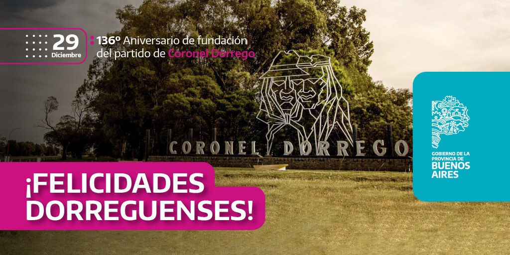 BAProvincia's tweet image. ¡Feliz aniversario #CoronelDorrego! 🎉