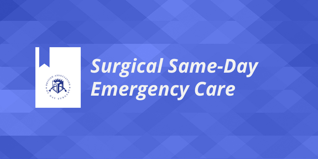 Surgical Same-Day Emergency Care 

How to manage selected emergency surgery conditions as a day case, including patient selection, assessment, operative and non-operative care. Free to BADS members. 

bit.ly/489Wj1O

#DaySurgery #Daycase #Handbook