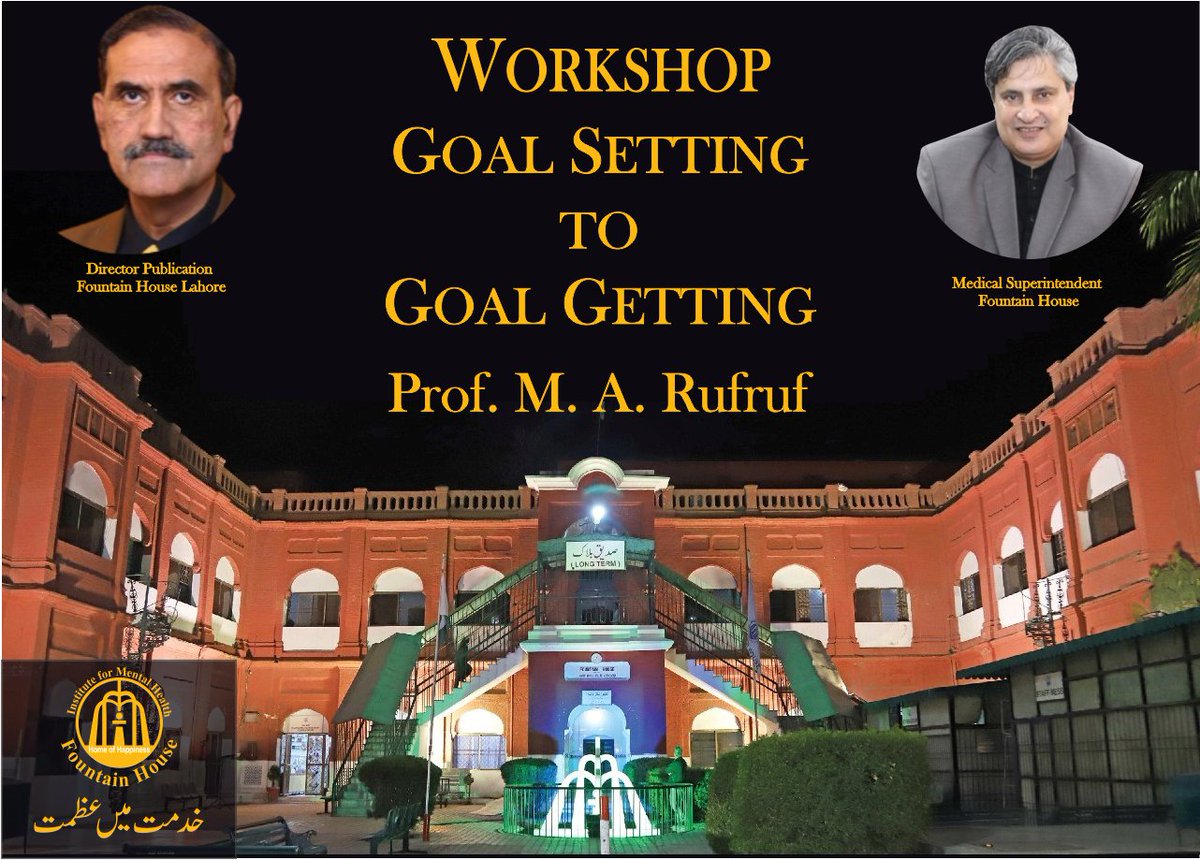 Join us for an eye-opening workshop on "Goal Setting To Goal Getting 2024" by Prof. M. A. Rufruf
📷 Date: December 30, 2023
📷 Time: 10:45 am - 01:00 pm
📷 Venue: Prof. Rasheed Ch. Auditorium, Fountain House Lahore
#goalsetting #fountainhouse