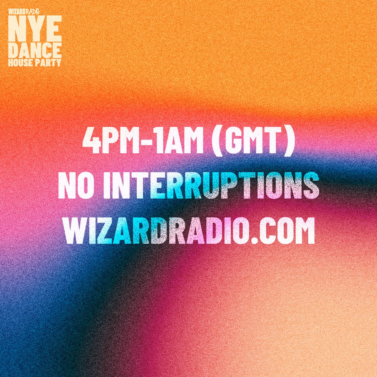 You’re not ready for what we have lined up… 👀

Your favourite world-class DJs are taking over our NYE Dance House Party this New Years Eve! 🎉

LIVE from 4PM (GMT), only on W!ZARD Radio Station 📻 wizardradio.com/listen