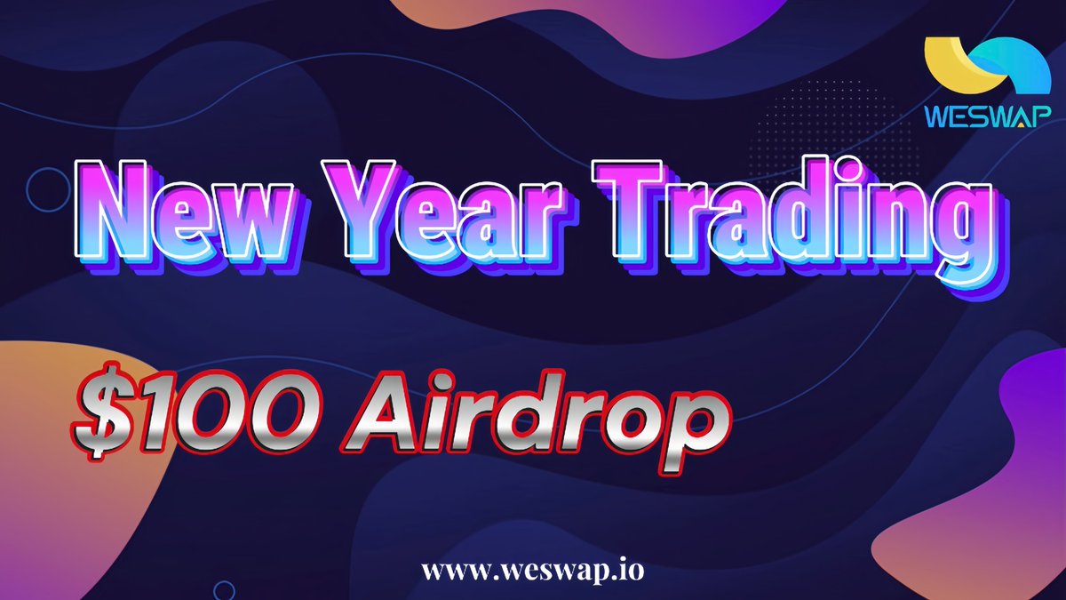 Happy New Year🎊🎇

Join our New Year Trading Campaign to win from💸$100 #Airdrop👇

Place an order in WeSwap to win up to 170% outcome: weswap.io/#/binary/BTC-U…

All traders trading during ⏰Dec 30 - Jan 3 could share from the airdrop pool💪💪💪