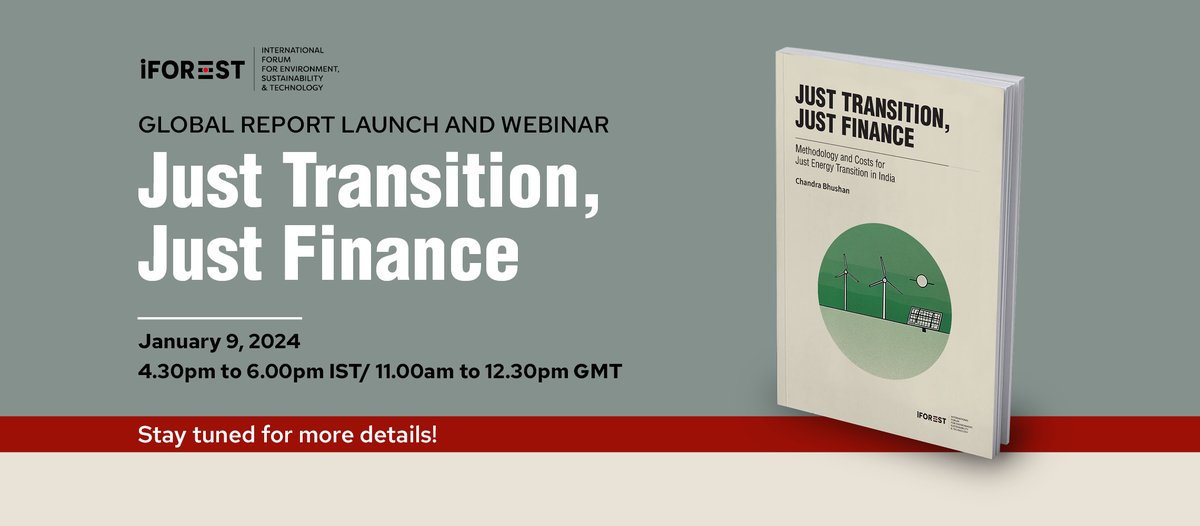 We r pleased to announce the Release of our Latest Report in the #NewYear  on #JustTransition costs &amp; financing for #India 
Block your dates to join distinguished global experts to discuss this crucial issue, a centrepiece agenda of #ClimateAction 
Stay tuned for details
#webinar