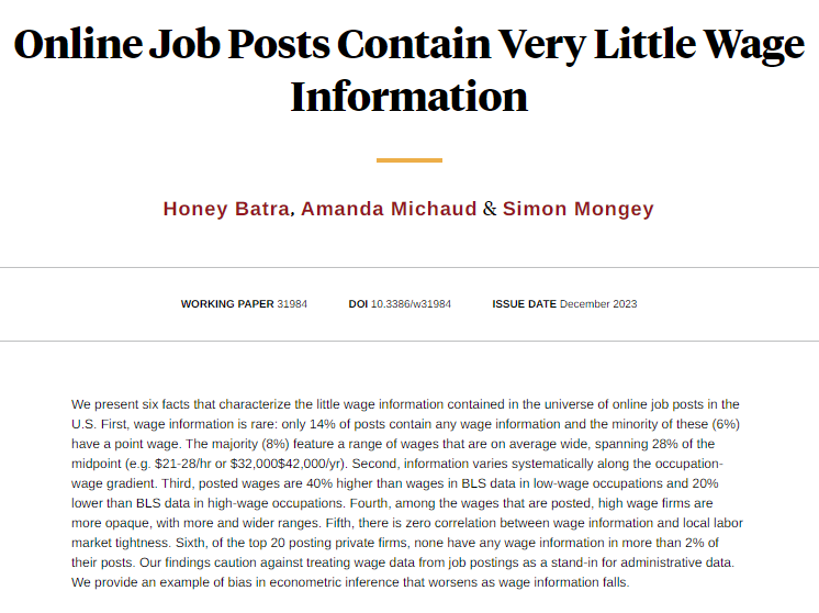 Less than 11 percent of online job posts contain wage information, and those which do present wide ranges. Presence and precision of wages vary systematically, from Honey Batra, Amanda Michaud, and @Simon_Mongey nber.org/papers/w31984