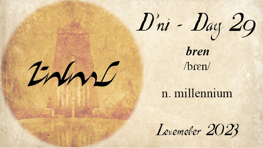 cyanworlds's tweet photo. Lexember 2023 - D'ni - Day 29
bren
/bɾɛn/
bren
n. millennium
#myst #riven #lexember https://t.co/qMVQ5fSOXS