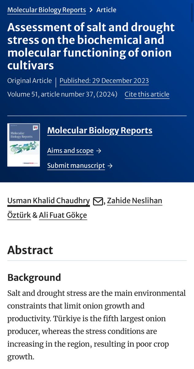 ukch455's tweet photo. Excited to share my latest article, the final piece of 2023! 🌱🔬. Research was done under the supervision of Ali Fuat Gokce hocam. Explored the impact of salt and drought stress on biochemical and molecular functions in onion cultivars. [https://t.co/qvciBhhGWI] https://t.co/MYGGXby7eC