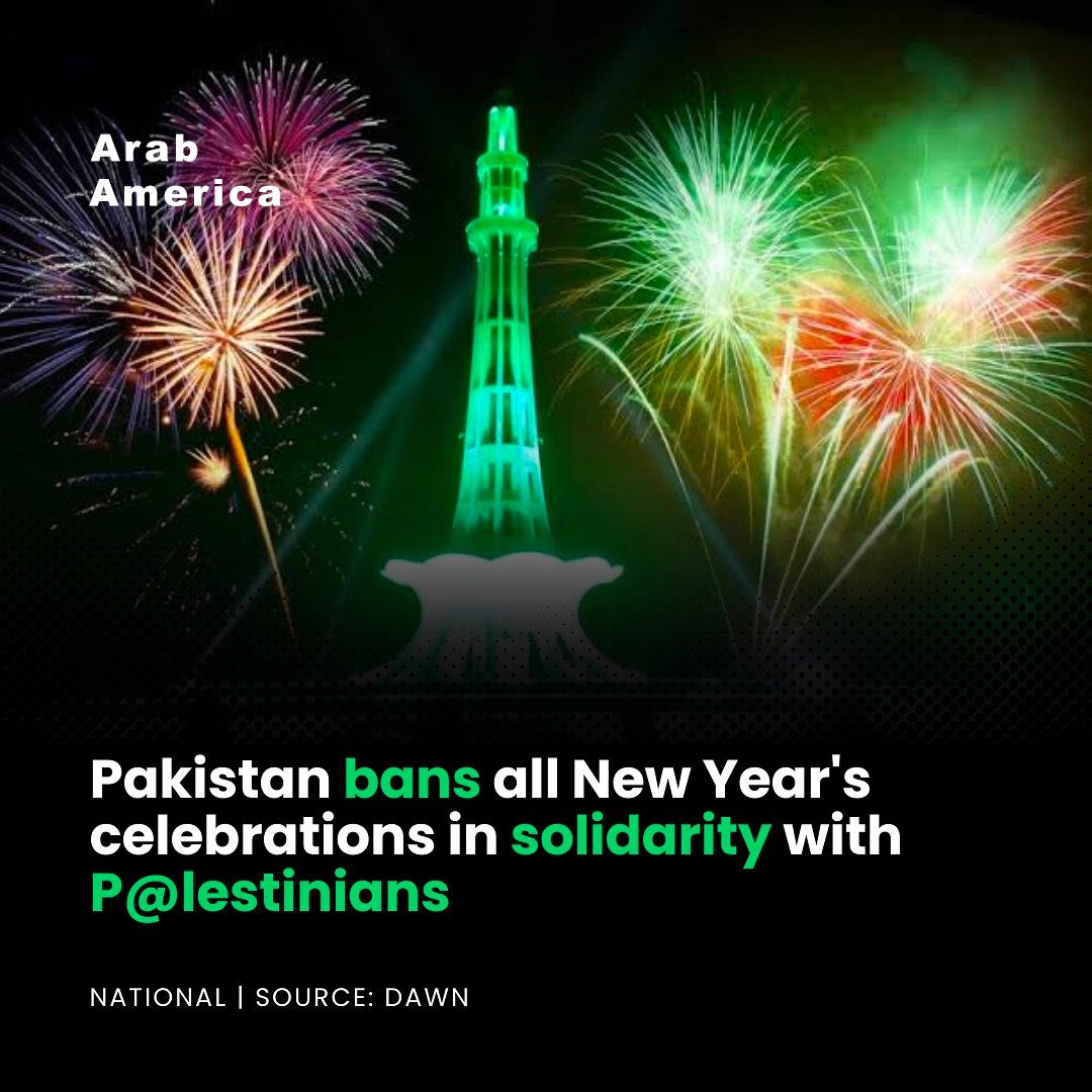 Pakistan bans all New Year's celebrations in solidarity with P@lestinians National | Source: DAWN