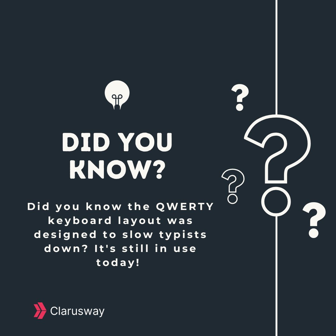 clarusway's tweet photo. Did you know the QWERTY keyboard layout was designed to slow typists down? It's still in use today! β¨οΈπ€
π Visit our website https://t.co/IwYiZhktYO
Apply Now! βΆ https://t.co/0fG7WRhmRt
#clarusway #career #motivation #100daysofcode #tech #bootcamp #KeyboardTrivia #Typing https://t.co/fOLN2kPo5G