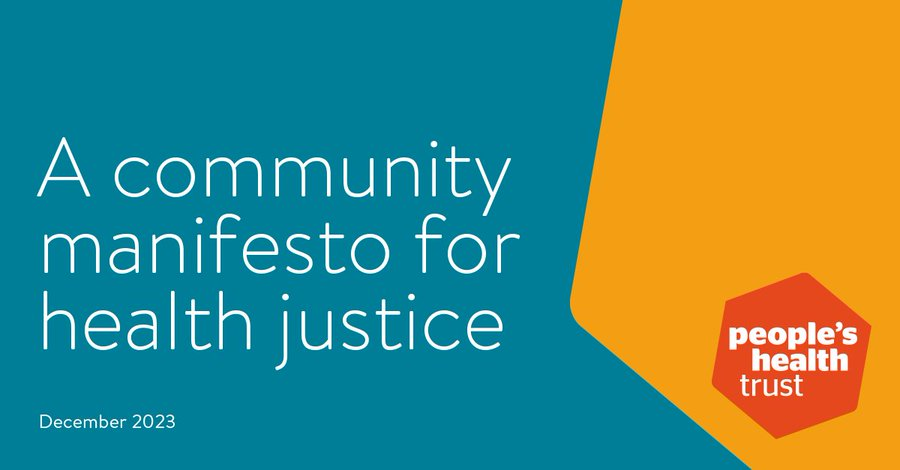 In 2024 we want to see urgent action on health inequalities. That's why we've launched our community manifesto for #HealthJustice. We want the next government to set the UK on a path to better health, stronger communities & a brighter economic future. peopleshealthtrust.org.uk/publications/r…