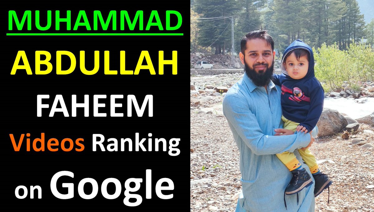 UmerFaheemMBA's tweet photo. Shukar Alhamdulillah! My Son #MuhammadAbdullahFaheem YouTube Videos Ranking on First Page of Google 😍😍😍

Video Link: https://t.co/vuB1rPfnDP https://t.co/VvhTPba0hh