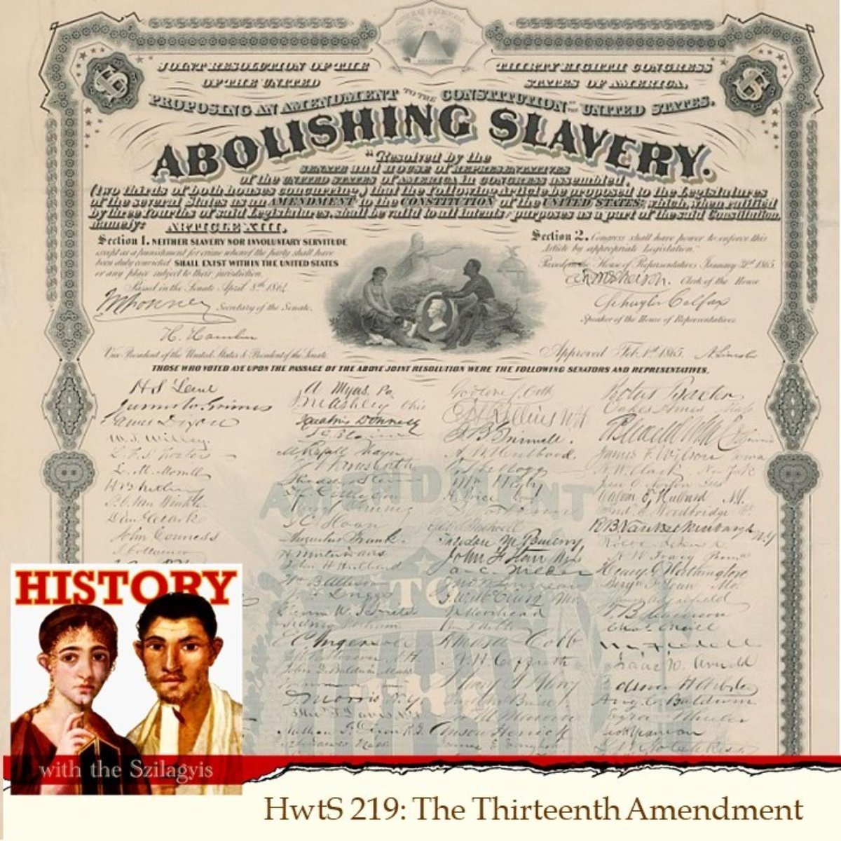 HistorySzilagyi's tweet photo. New #HistoryWithTheSzilagyis!
@TheGoddessLivia explains the #ThirteenthAmendment.

Listen (&amp; subscribe) here https://t.co/s0ZCepY269 or wherever your podcasts are served.
Read the text here: https://t.co/toXODjxUkB

#History #CivilWar #Reconstruction #Slavery
 #HistoryYouCanTrust https://t.co/ME8P8XJJ6X