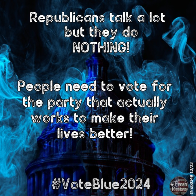 Joanhussey1's tweet photo. The GOP have no intentions of doing anything. They don't trust government, so they don't trust each other. They cannot even elect a Speaker of the House that they can respect.
Democrats deliver progress for the people.
Let's stick w/Biden & Harris.
#FRESH #DemVoice1 https://t.co/z9WfPdqFoh