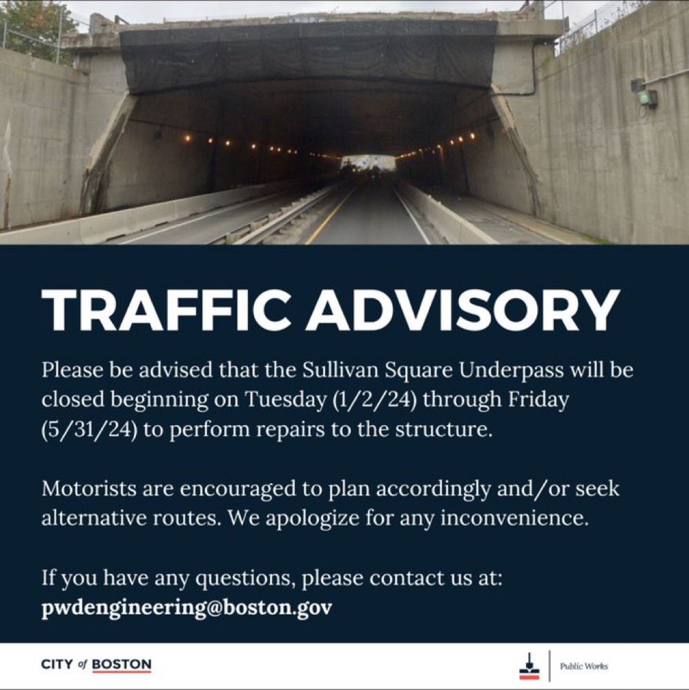 🚧 PWD Reminder: Please be advised that the Sullivan Square Underpass will be closed beginning on Tuesday (1/2/24) through Friday (5/31/24) to perform repairs to the structure. To learn more about the project: boston.gov/sullivan-under…