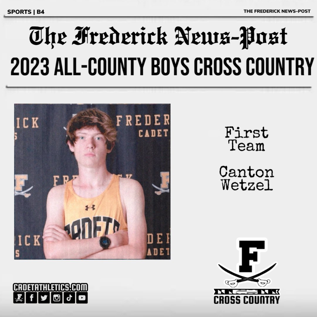 🎖️Cadetathletics.com Accolades🎖️
Congratulations to Cadet junior Canton Wetzel who has been named to The Frederick News-Post’s All-County Boys Cross Country First Team.

⚔️ | #BigFred | ⬛️🟨 | #ProtectTheParkway