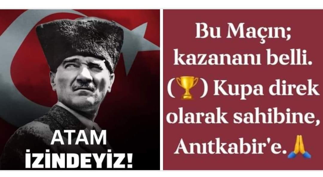 #GSvsFB kupayı kazanan Türkiye Mustafa Kemal Atatürk kırmızı çizgimizdir