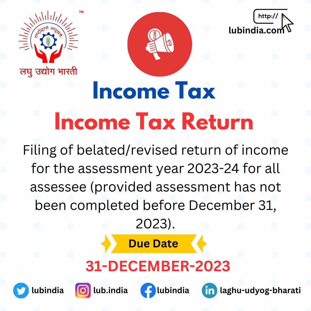 Filing of belated/revised return of income for the assessment year 2023-24 for all assessee (provided assessment has not been completed before December 31, 2023).

@lubderabassi
@LaghuJ
@lubudaipur
@LaghuUdyogTN
@LaghuUdhyog
@BharatiUdyog
@iamnrg1