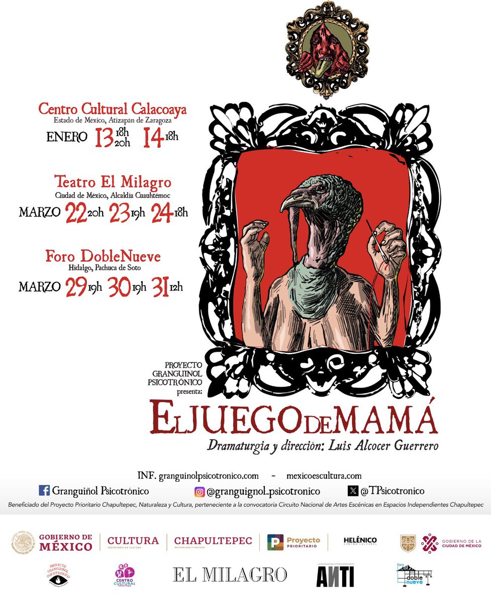 Granguiñol Psicotrónico (Teatro MX) tweet media