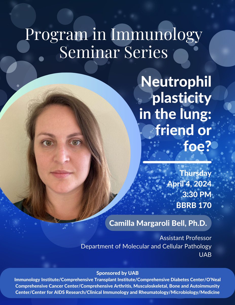 Come join us for this week's Program in Immunology seminar series featuring Dr. Camilla Margaroli Bell from @UABPathology. See you at 3:30 pm on Thursday!