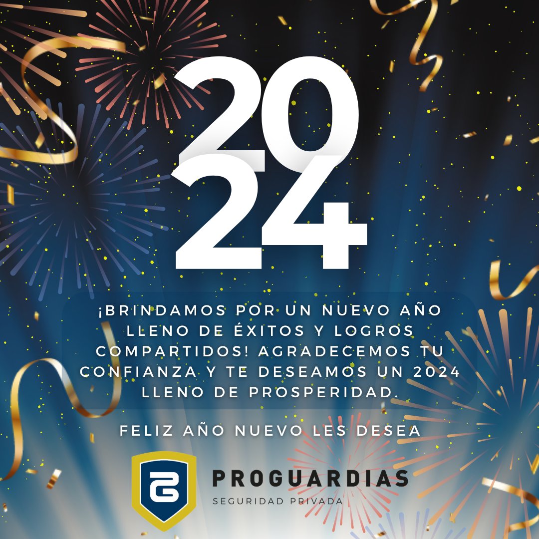 Proguardias_inc's tweet photo. La familia PROGUARDIAS les desea que este nuevo año 2024 los sorprenda con alegrías, éxitos y muchas oportunidades para crecer. ¡Que este sea el inicio de nuevos logros y experiencias emocionantes!

¡Feliz Año Nuevo! 🎉🥂✨ https://t.co/VJByRwA9tV
