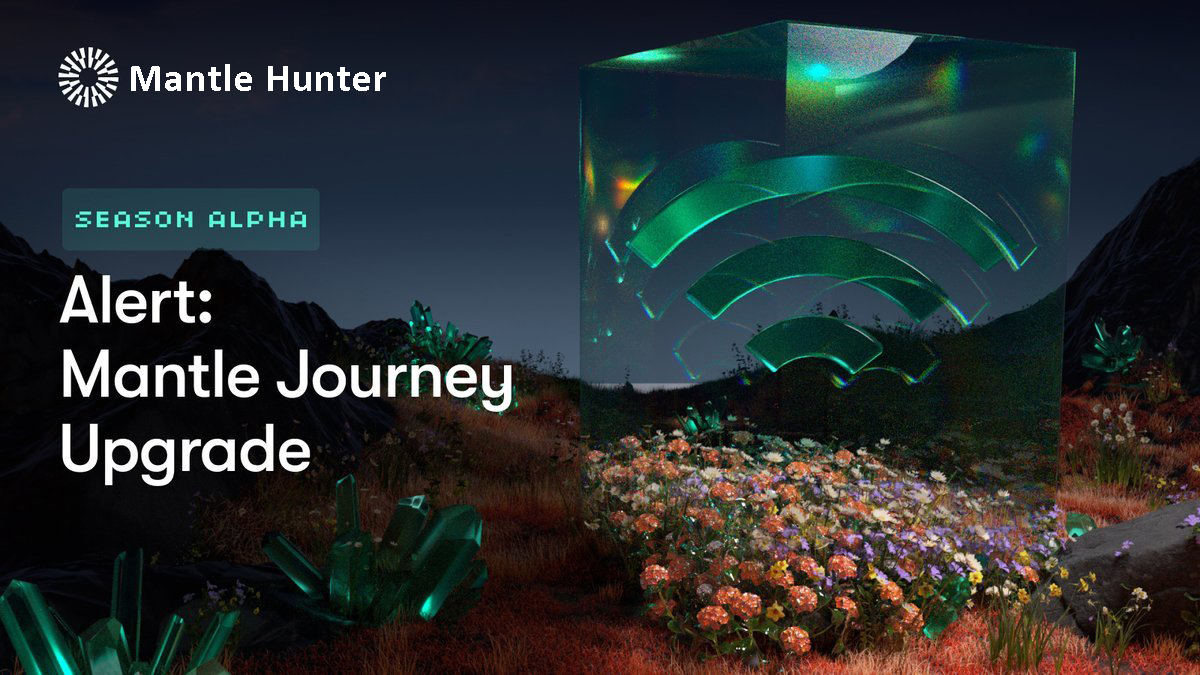 👉 Explorers, you can test which protocols have been verified, by adding liquidity or bridging, through the "Interact with Verified Protocols" section in Mantle's mission page : journey.mantle.xyz/quest

Join our telegram to discuss and update news here : t.me/HunterInWeb3