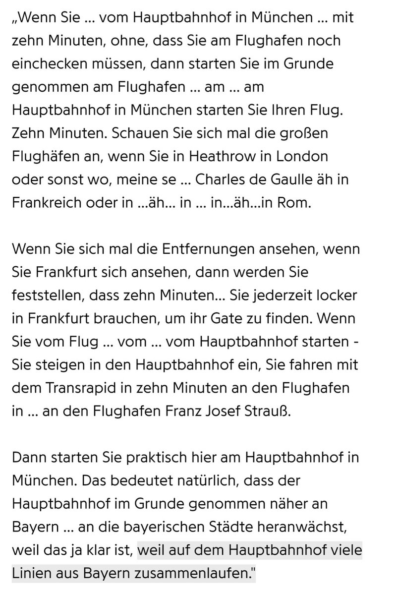Stranden am Münchener Flughafen nach mehrstündiger Flugverspätung und ausweichen auf den ICE nach Berlin erinnert mich an dieses Glanzstück bayerischer Politik Stilblüten ... 🤣