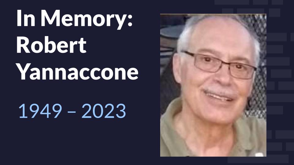 ossia's tweet photo. This year we lost Robert Yannaccone, a freeCodeCamp camper, Telecom Analyst, and philanthropist.

Robert served in the USAF, then worked in industry for 43 years.

He was a life-long learner, and left a large legacy gift to freeCodeCamp. Please join me in saluting Robert.🫡 https://t.co/LOd7ZtWuRF