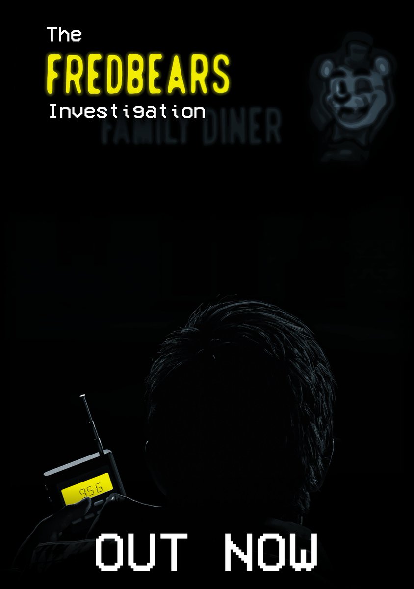 The_Duggster's tweet image. After over 2 years of hard work and dedication, The Fredbears Investigation is finally out.

It's taken a lot to get here, so please go and watch it. Enjoy the fruits of mine, and 8 other extremely talented individual's labor.

Link: youtu.be/JhjXi5LM1_M?si…
(Poster by @thebonzee)