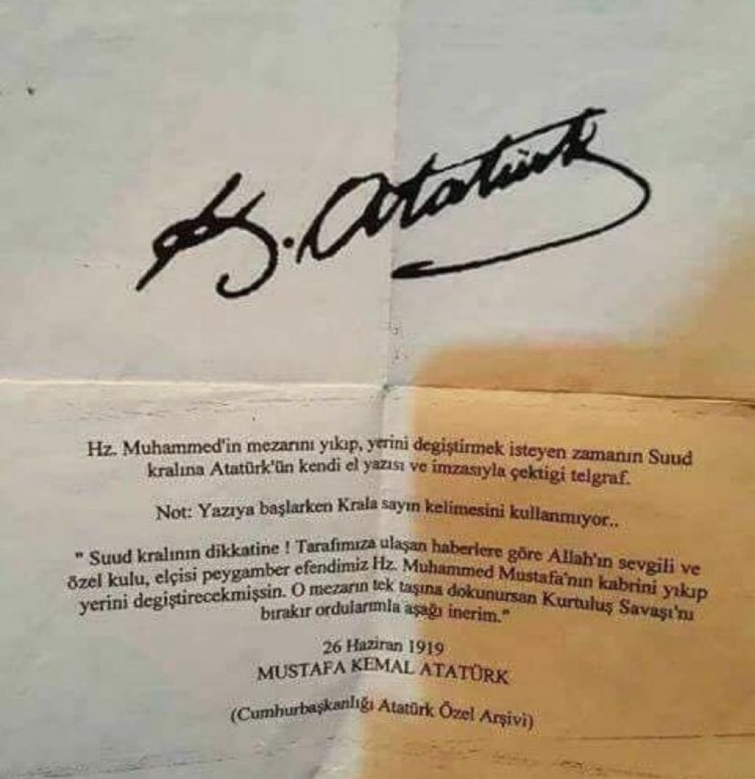 Mustafa Kemal Atatürk'ün 1919 yılında Suudi Kral'a kendi el yazısı ve imzasıyla çektiği telgraf..
