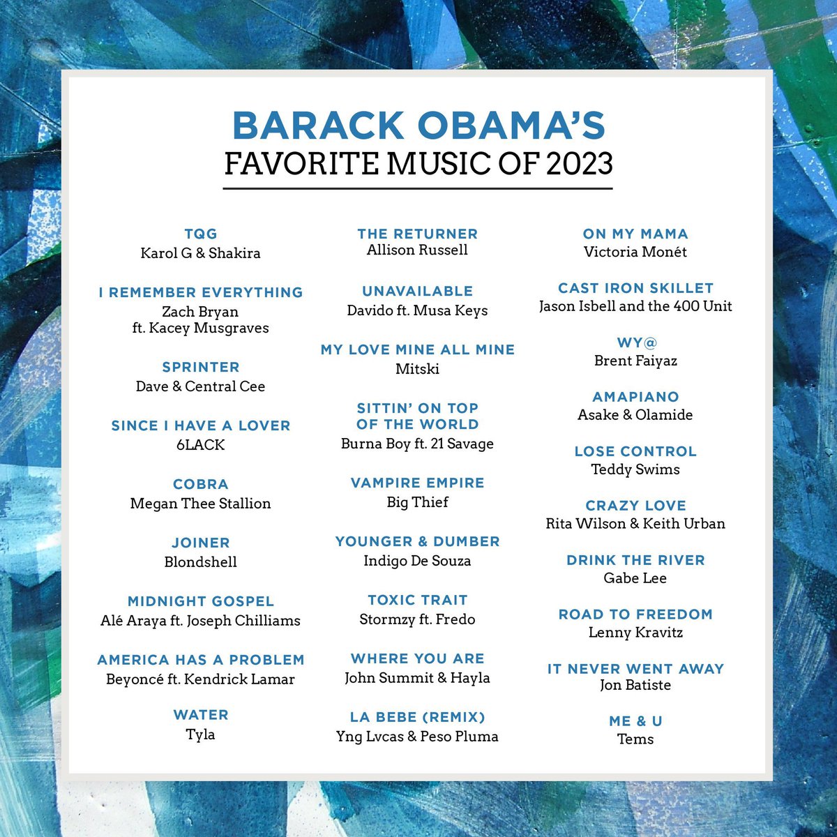 TheMostWantedMX's tweet photo. El expresidente Barack Obama comparte sus canciones favoritas de este 2023. Incluye a TQG de Karol G y Shakira, así como a La Bebé de Yng Lvcas y Peso Pluma https://t.co/oppoIgqZ5n