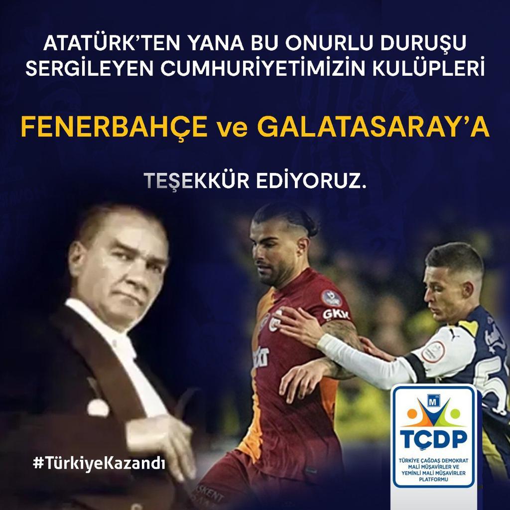 ATATÜRK’ten yana, bu onurlu duruşu sergileyen Cumhuriyetimizin kulüpleri Fenerbahçe ve Galatasaray’a teşekkür ediyoruz.

#TÇDP #TürkiyeKazandı