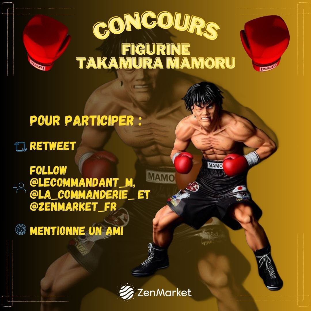 LeCommandant_M's tweet image. 🎁 CONCOURS 🎁

En compagnie de @zenmarket_fr , nous vous faisons gagner la figurine de Takamura dans Hajime no Ippo !

Participer : 
❤️ FOLLOW @LeCommandant_M, @La_Commanderie_ + @zenmarket_fr 
🔁 RT le TWEET
💬 Tag un ami

// TAS le Vendredi 5 Janvier 🫡