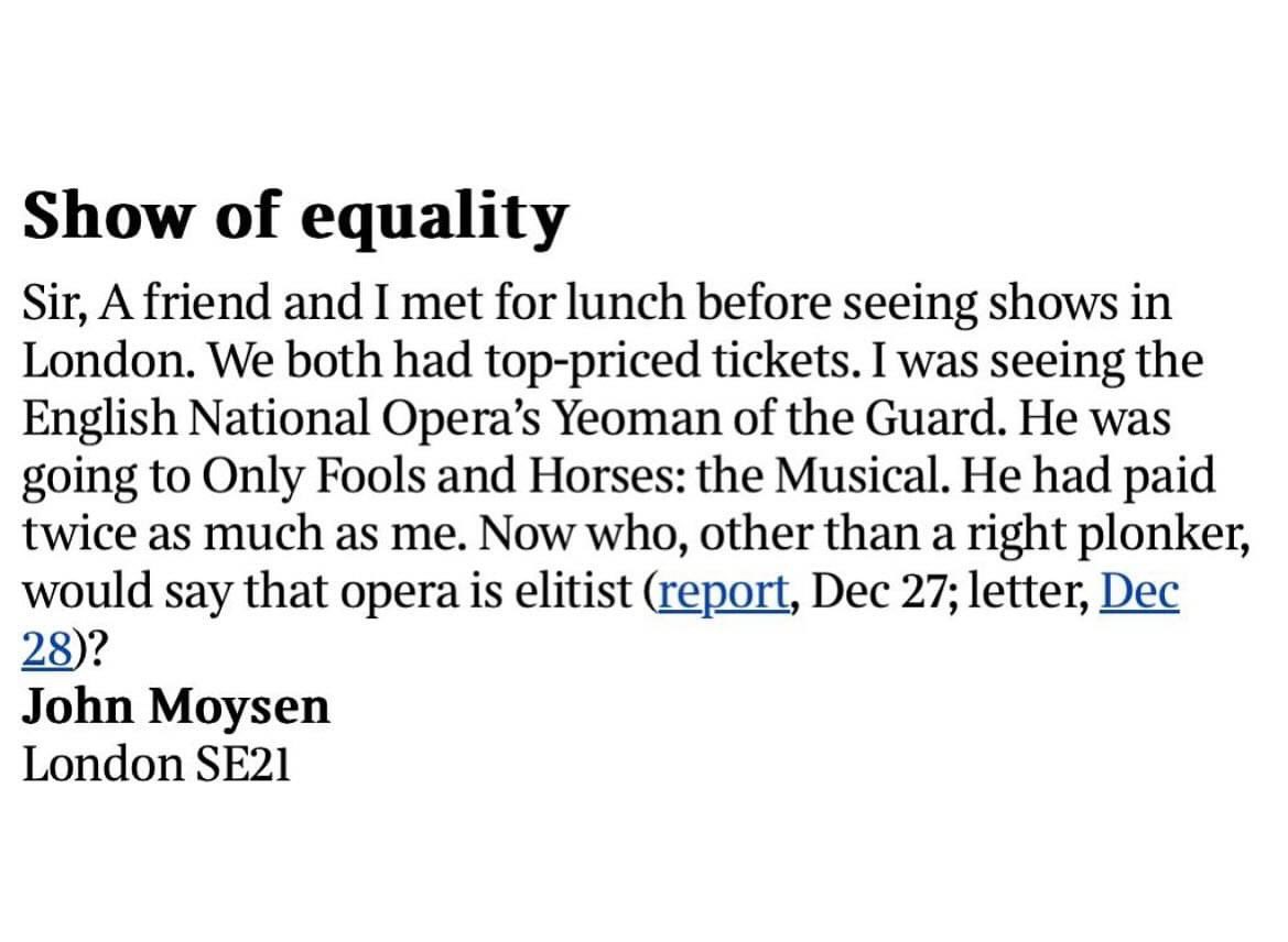 Opera isn’t elitist, it’s for ANYONE. And hurrah for John.