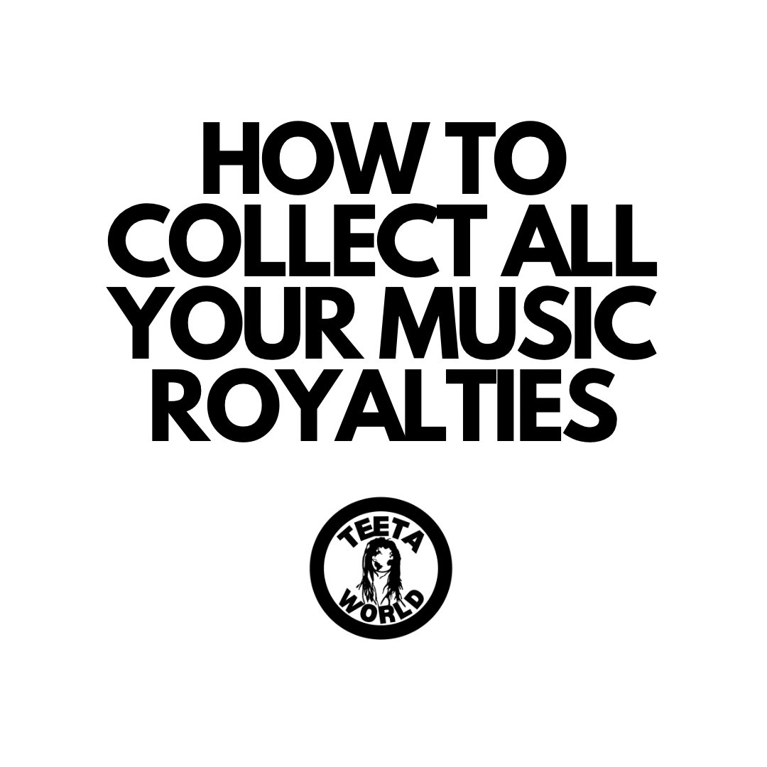 TeetaWorld's tweet photo. How to collect all your music royalties 

(A thread) https://t.co/hO1Ap2Zkrc