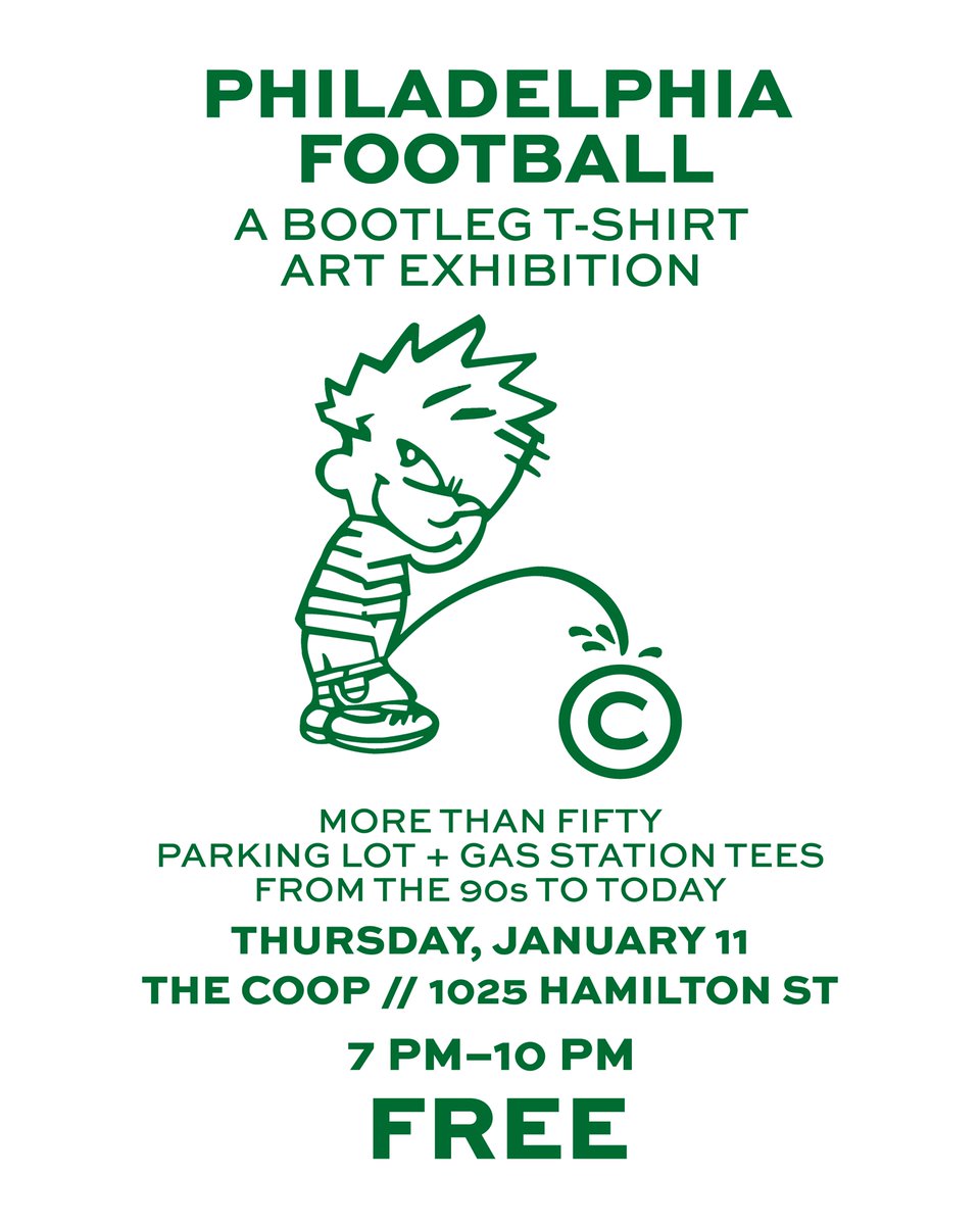 Philadelphia Football, my art exhibition of bootleg t-shirts, is on January 11th from 7-10pm. More than 50 parking lot and gas station tees from the 90s to today. Hosted by @citypigeonspod. Free.