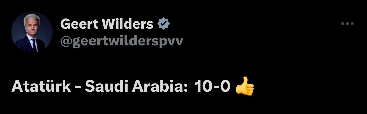 Kemalistgunluk's tweet photo. Hollanda’nın Müstakbel Başbakanı Geert Wilders:

“Atatürk 10 - 0 Suudi Arabistan” https://t.co/zYkLq0xS60
