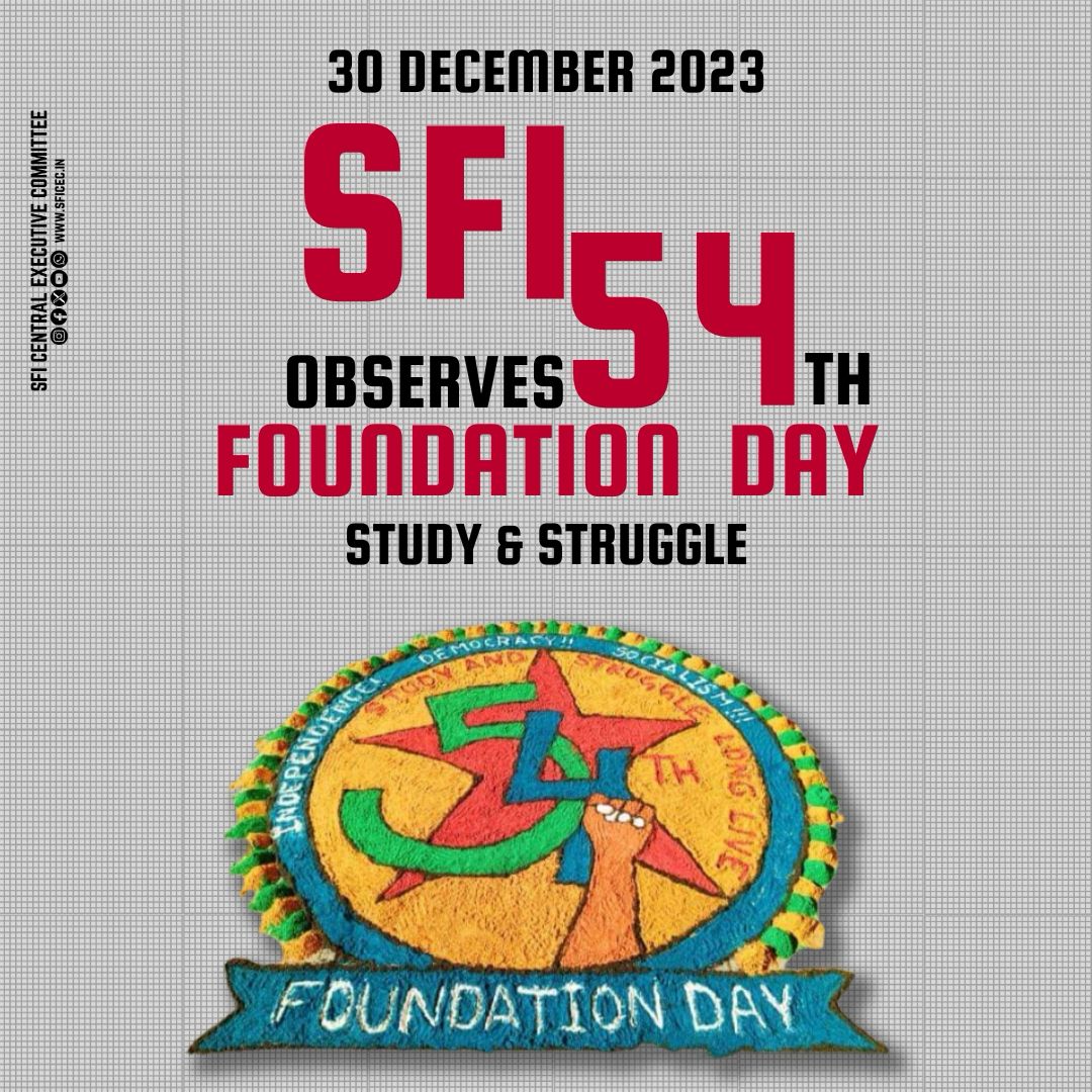 54 TH FOUNDATION DAY STUDY & STRUGGLE #SFI
