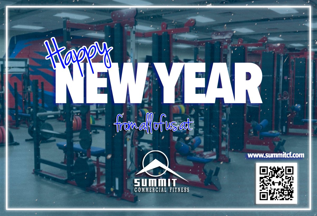 Happy New Year from everyone at Summit Commercial Fitness. Here's to a healthy 2024! For all of your fitness needs, visit summitcf.com #summitfitness