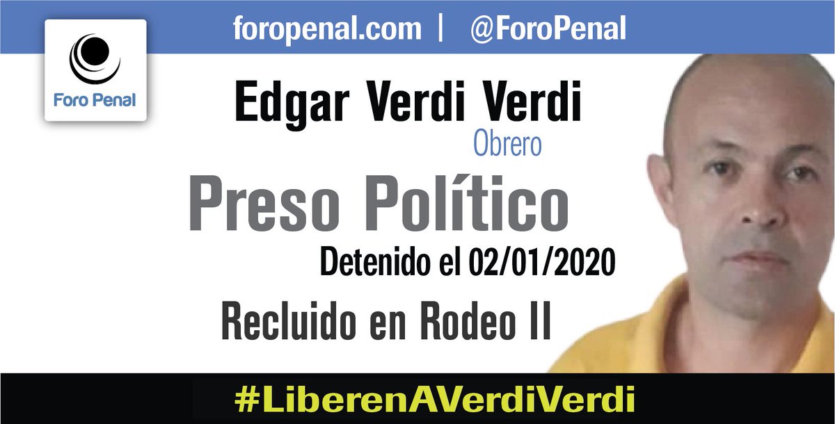 Edgar Verdi Verdi privado de libertad con fines políticos desde el 02/01/2020. En más de un año de prisión ha perdido más de 20 kilos. Los pedidos de la defensa para que lo trasladen a otro centro de reclusión distinto al Rodeo II han sido ignorados #LiberenAVerdiVerdi Venezuela