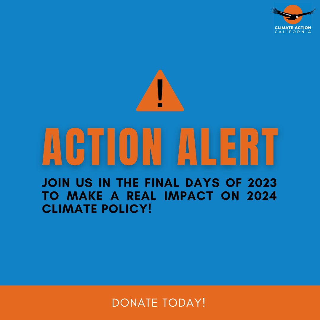 ClimActCal's tweet photo. We're closing in on the final days of 2023.  Won't you join us in our all volunteer fight to drive science based climate policy in 2024?

#endofyeargiving #climatechange #climateaction #giving https://t.co/WBAwxwTcn4