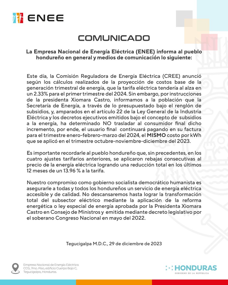 EneeHnOficial's tweet image. #Comunicado | La Empresa Nacional de Energía Eléctrica (ENEE), a la población hondureña en general, comunica lo siguiente: