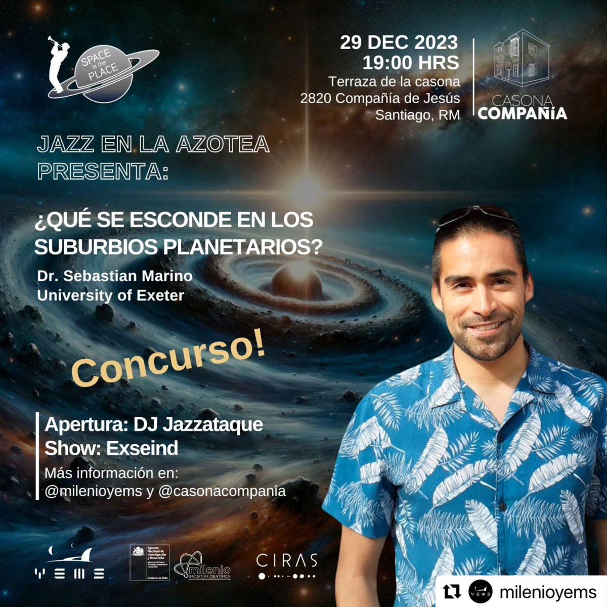 AstroUDP's tweet image. Pronto comienza #SpaceIsThePlace de #NúcleoMilenioYems en #CasonaCompañia, con #Jazz y #Astronomía :D
@astroCIRAS @FisicaUsach @IngCienciasUDP