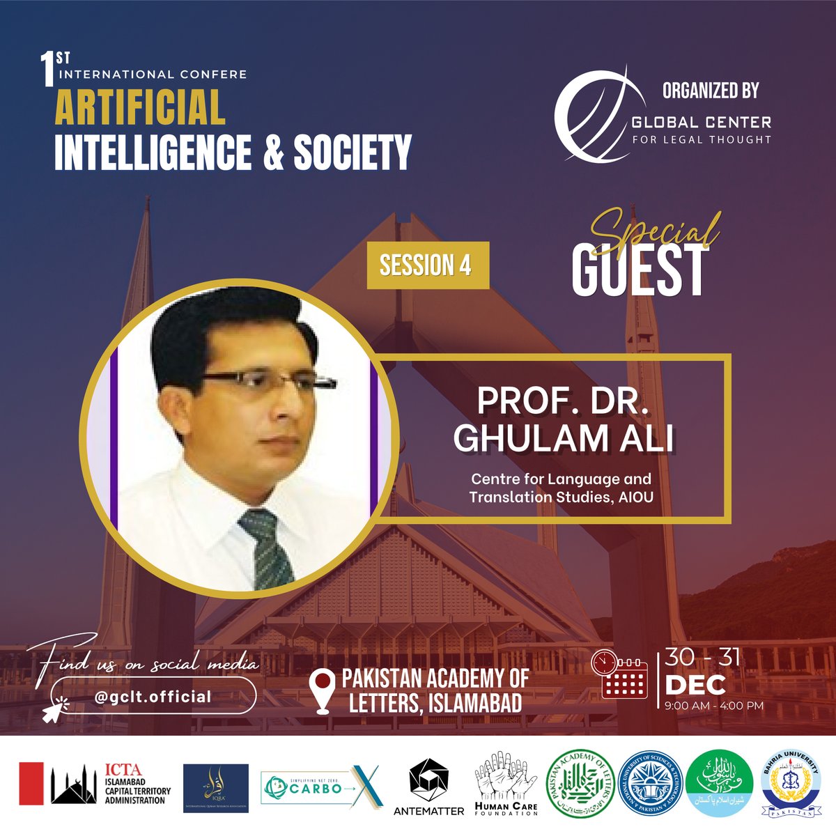 GCLT_Official's tweet photo. Thrilled to announce Prof. Dr. Ghulam Ali (Centre for Language and Translation Studies, AIOU) as Special Guest for the session 04 at the 1st International Conference on Artificial Intelligence &amp; Society on. https://t.co/NGzXjXTypc