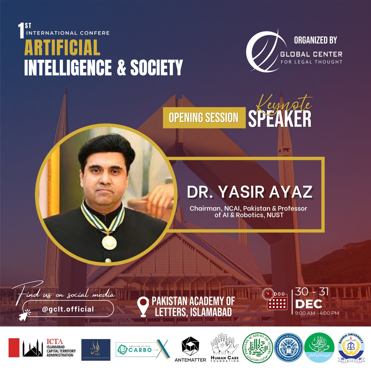 GCLT_Official's tweet photo. Thrilled to announce Dr. Yasar Ayaz (Chairman, NCAI, Pakistan &amp; Professor of AI &amp; Robotics, NUST) as Keynote Speaker for the opening session at the 1st International Conference on Artificial Intelligence &amp; Society on. https://t.co/YTkc8dT4a5