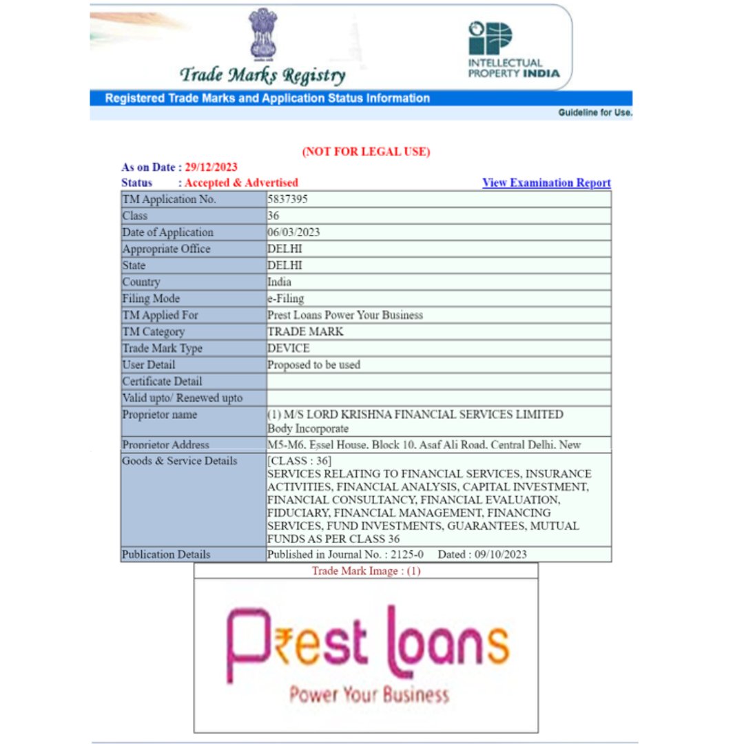 Glad to share, our Company “Lord Krishna Financial Services Limited” trade name #Prestloans has now registered trademark logo successfully. Now we can use the word “R” in our logo
#nbfc #fintech #rbi #trademark #loanagainstproperty #sme #smeloans #msmeloan #ev #goldloan #lap