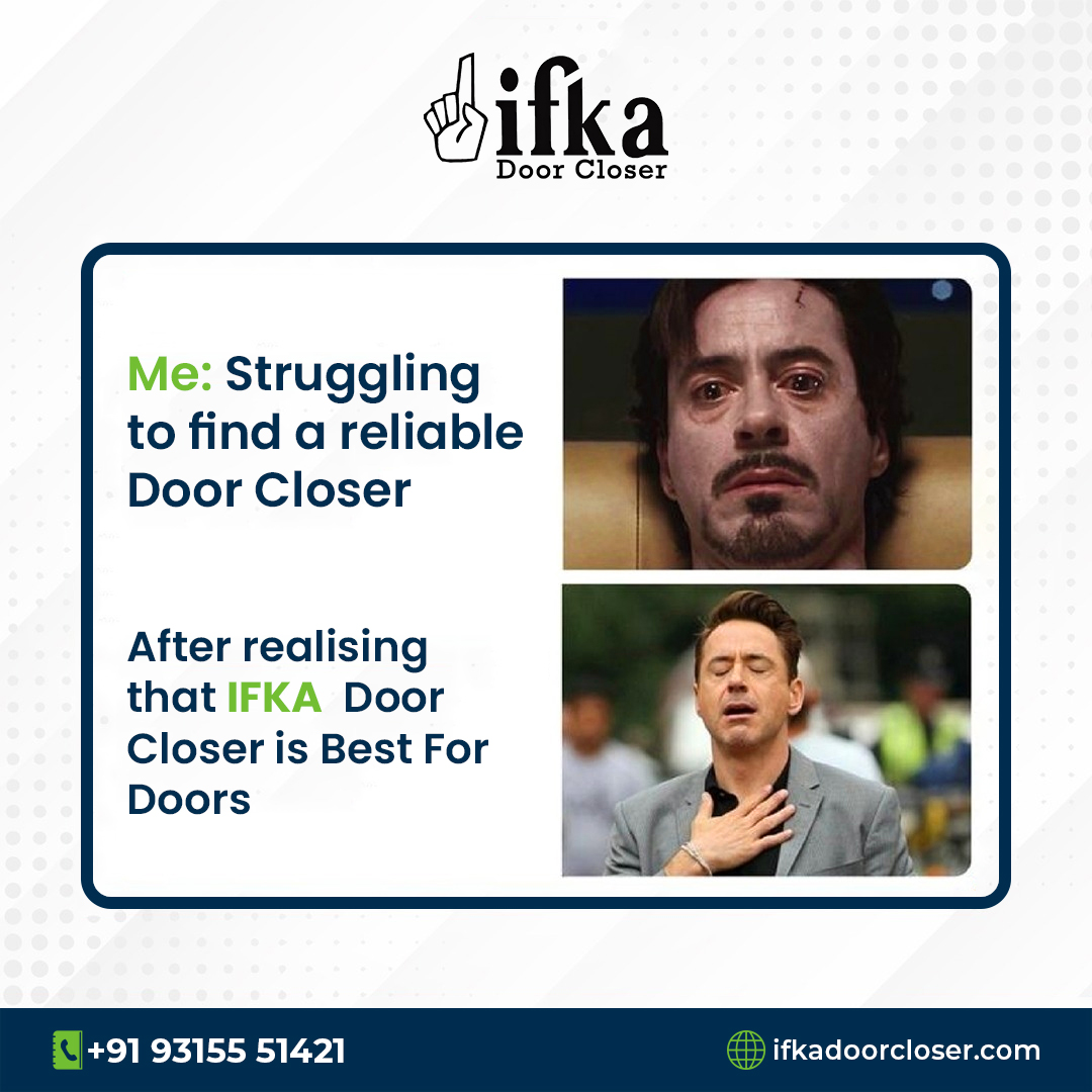 ifkadoorcloser's tweet image. After Struggling Iron Man find a reliable Door Closer😊
𝐈𝐅𝐊𝐀 𝐃𝐨𝐨𝐫 𝐂𝐥𝐨𝐬𝐞𝐫

Reliable For All Type Doors.

#DoorCloser #IFKA #meme #ironman #Ambala #india #Door #Haryana