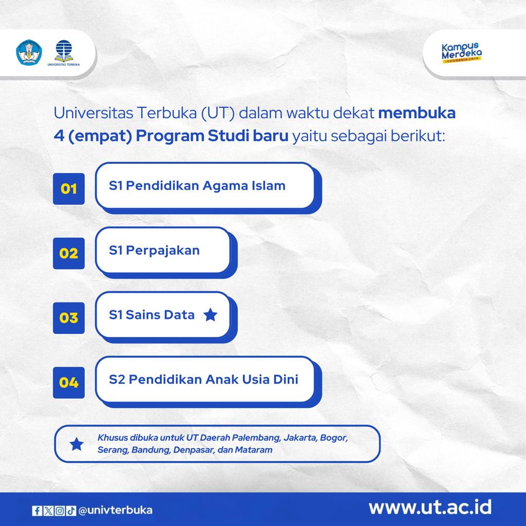 UnivTerbuka's tweet photo. Sahabat UT, akan segera hadir empat program studi baru di Universitas Terbuka dalam waktu dekat. 

Bagi yang ingin bergabung simak yuk di gambar postingan ini ya.

#UniversitasTerbuka #KuliahOnline #OnlineLearning #KuliahFleksibelSesuaiGayamu #ProgramStudiBaru https://t.co/xDctB7w7eZ