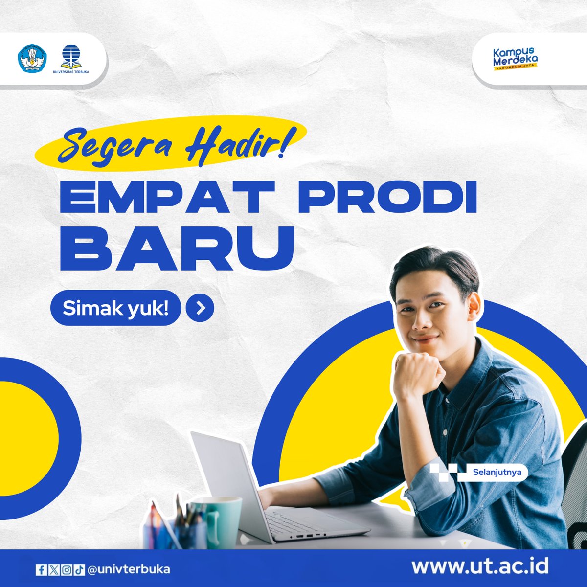UnivTerbuka's tweet photo. Sahabat UT, akan segera hadir empat program studi baru di Universitas Terbuka dalam waktu dekat. 

Bagi yang ingin bergabung simak yuk di gambar postingan ini ya.

#UniversitasTerbuka #KuliahOnline #OnlineLearning #KuliahFleksibelSesuaiGayamu #ProgramStudiBaru https://t.co/xDctB7w7eZ