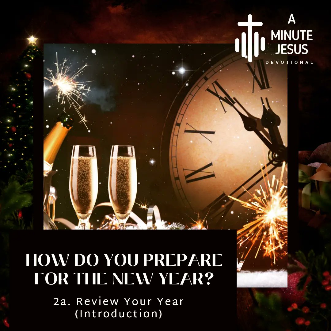 AMinJesusDev's tweet photo. Part 2 - Review Your Year (Introduction)
How do You Prepare for the new season that is upon us?
#PreparingFor2024
#PreparingForNewYear
#2024
#NewYear
#AMinuteJesusDevotional
#UneMinuteDeDévotionsurJésus https://t.co/IrksrQ17Kc