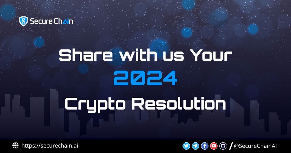 SecureChainAI's tweet photo. 🚀 Calling all crypto enthusiasts! Share your #CryptoResolution for 2024.
Whether it's exploring new altcoins, mastering #DeFi , or diving into #NFTs, your goals matter! Join the conversation, inspire others, and let's navigate the crypto realm together. Share your aspirations, challenges, and dreams.
Together, let's make 2024 an incredible year for #Crypto ! 🌐💡
#SCAI #SecureChainAI