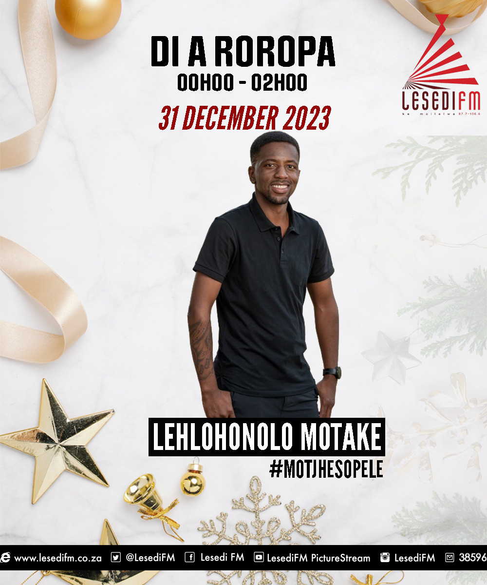 LesediFM's tweet photo. #NewYearsEve #MotjhesoPele #DiARoropa #DikalanengWeekend #Mathumisa https://t.co/OMZJJWbZgc